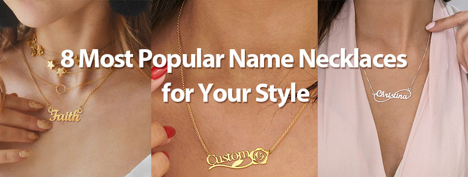 U7 Jewelry 8 Most Popular Name Necklaces For Your Style